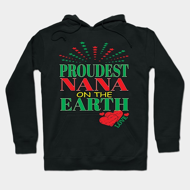 Proudest Nana On Earth Family Trip Happiest Place Grandma Family Mom Hoodie by Envision Styles